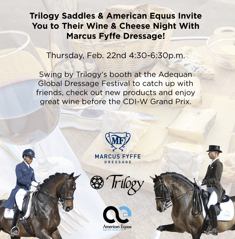 Be Our Guest! Join American Equus Ambassadors Marcus Fyffe Dressage at Triology Saddlery
